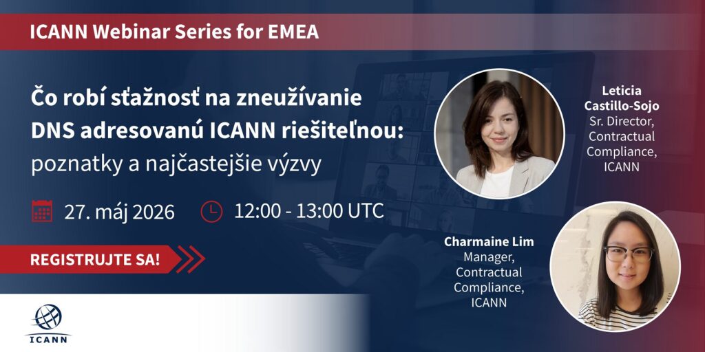 ICANN školenie: Čo robí sťažnosť na zneužívanie DNS adresovanú ICANN riešiteľnou 1 Plagát ku online webináru od spoločnosti ICANN