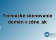 infografika - oznam o skenovaní domén v zóne .sk