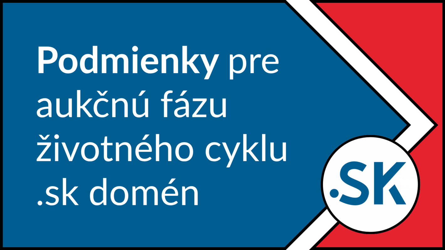 banner sk-nic podmienky aukčnej fázy životného cyklu domény